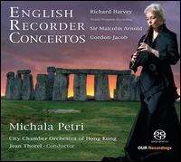 English Recorder Concertos [2012] - Michala Petri (recorder); Hong Kong City Chamber Orchestra; Jean Thorel (conductor)