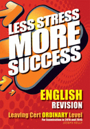 English Revision Leaving Cert Ordinary Level: For Examination in 2014 and 2015