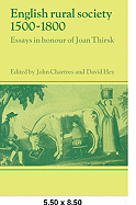 English Rural Society, 1500-1800: Essays in Honour of Joan Thirsk