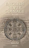 English Silver Coinage: Since 1649