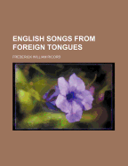 English Songs from Foreign Tongues