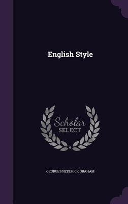 English Style - Graham, George Frederick