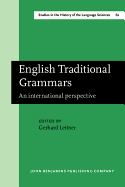 English Traditional Grammars: An International Perspective