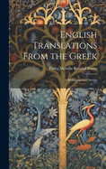 English Translations From the Greek: A Bibliographical Survey