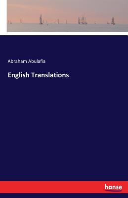 English Translations - Abulafia, Abraham