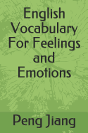 English Vocabulary for Feelings and Emotions