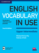 English Vocabulary in Use Upper-Intermediate Book with Answers and Enhanced eBook: Vocabulary Reference and Practice