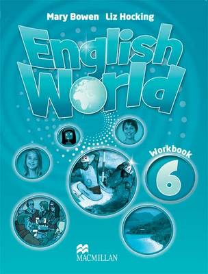 English World 6 Workbook - Bowen, Mary, and Hocking, Liz