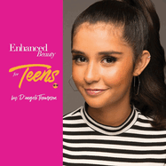 Enhanced Beauty for Teens: Teen Beautyvolume 2