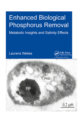 Enhanced Biological Phosphorus Removal: Metabolic Insights and Salinity Effects - Welles, Laurens