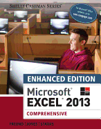 Enhanced MicrosoftExcel 2013: Comprehensive
