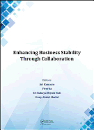 Enhancing Business Stability Through Collaboration: Proceedings of the International Conference on Business and Management Research (ICBMR 2016), October 25-27, 2016, Lombok, Indonesia