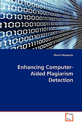 Enhancing Computer-Aided Plagiarism Detection - Mozgovoy, Maxim