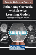 Enhancing Curricula with Service Learning Models