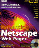 Enhancing Netscape Web Pages, with CD-ROM - Shafran, Andrew Bryce