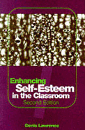 Enhancing Self-Esteem in the Classroom