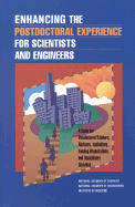 Enhancing the Postdoctoral Experience for Scientists and Engineers: A Guide for Postdoctoral Scholars, Advisers, Institutions, Funding Organizations, and Disciplinary Societies