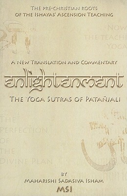 Enlightenment: The Yoga Sutras of Patanjali: A New Translation and Commentary - Msi