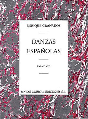 Enrique Granados: Danzas Espanolas Complete for Piano Solo - Granados, Enrique (Composer)
