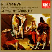 Enrique Granados: Goyescas - Alicia de Larrocha (piano)