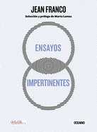 Ensayos Impertinentes