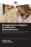 Enseignement religieux et rflexions philosophiques