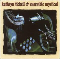 Ensemble Mystical - Kathryn Tickell