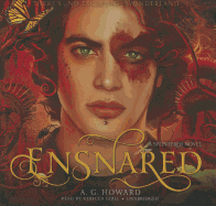 Ensnared