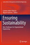 Ensuring Sustainability: New Challenges for Organizational Engineering