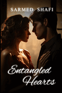 Entangled Hearts: Love's Second Chance