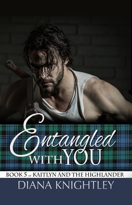 Entangled With You - Knightley, Diana