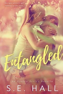 Entangled - Hall, S E