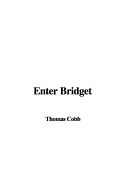 Enter Bridget