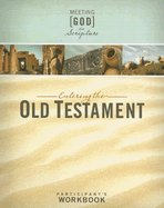 Entering the Old Testament: Participant's Workbook