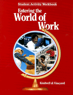 Entering the World of Work Student Activity Workbook