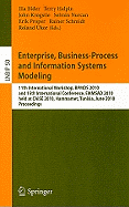 Enterprise, Business-Process and Information Systems Modeling: 11th International Workshop, BPMDS 2010 and 15th International Conference, EMMSAD 2010 Held at CAiSE 2010, Hammamet, Tunisia, June 7-8, 2010 Proceedings