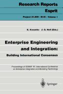 Enterprise Engineering and Integration: Building International Consensus: Proceedings of Iceimt '97, International Conference on Enterprise Integration and Modeling Technology, Torino, Italy, October 28-30, 1997