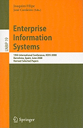 Enterprise Information Systems: 10th International Conference, ICEIS 2008, Barcelona, Spain, June 12-16, 2008, Revised Selected Papers
