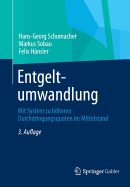 Entgeltumwandlung: Mit System Zu Hheren Durchdringungsquoten Im Mittelstand