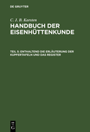 Enthaltend Die Erl?uterung Der Kupfertafeln Und Das Register