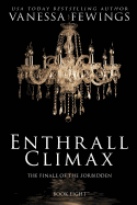 Enthrall Climax: Book 8