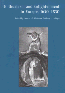 Enthusiasm and Enlightenment in Europe, 1650-1850