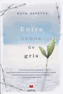 Entre Tonos de Gris