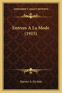 Entrees a la Mode (1915)