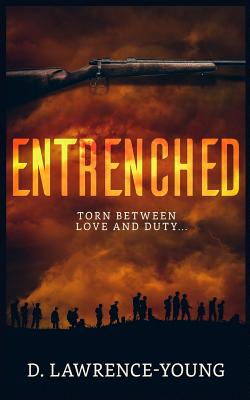 Entrenched - Lawrence-Young, D