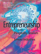Entrepreneurship in the Hospitality, Tourism and Leisure Industries