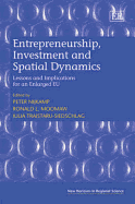 Entrepreneurship, Investment and Spatial Dynamics: Lessons and Implications for an Enlarged Eu