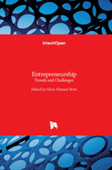 Entrepreneurship: Trends and Challenges