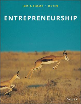 Entrepreneurship - Bessant, John R, and Tidd, Joe