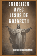 ENTRETIEN avec J?SUS DE NAZARETH